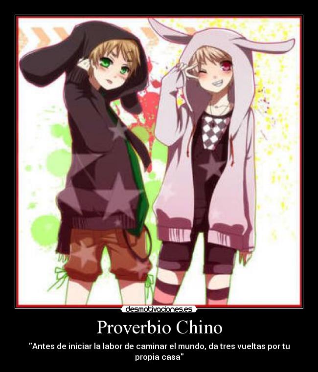 carteles anime proverbio chino caminar mundo desmotivaciones