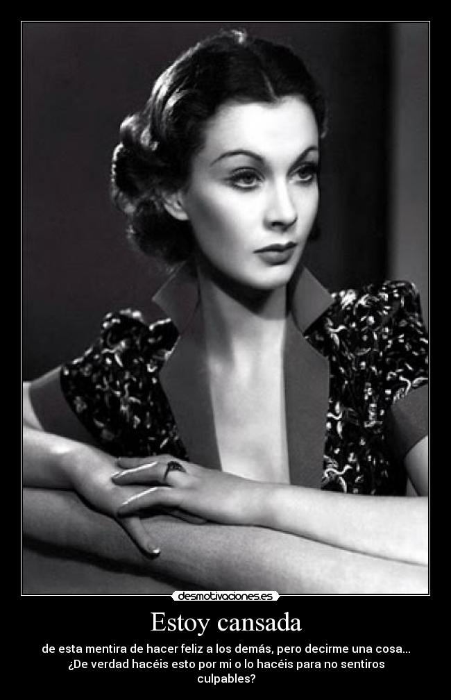 Estoy cansada -