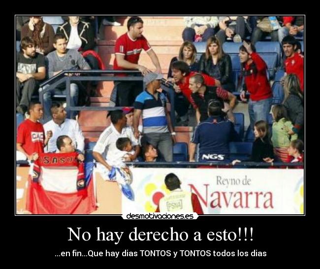 No hay derecho a esto!!! -
