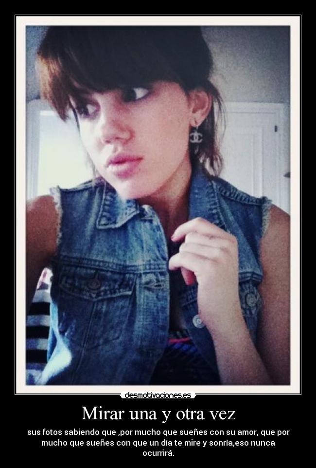 Mirar una y otra vez -