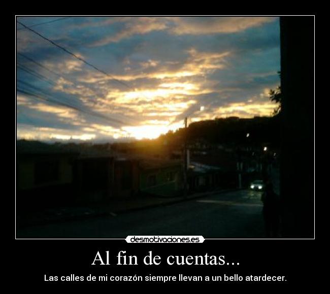 Al fin de cuentas... - 