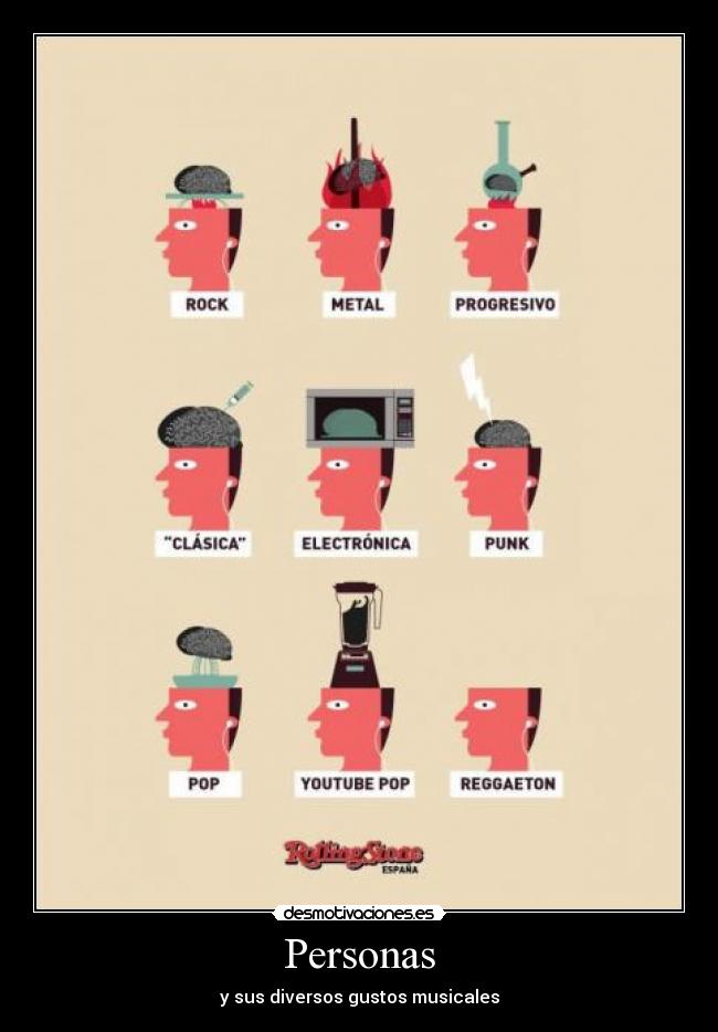 Personas - y sus diversos gustos musicales