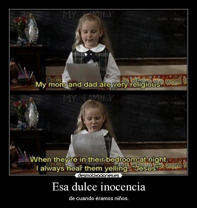 Esa dulce inocencia -