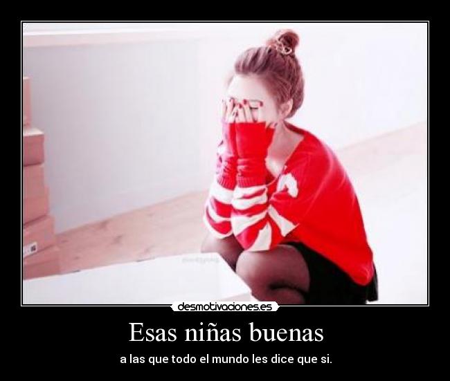 Esas niñas buenas -