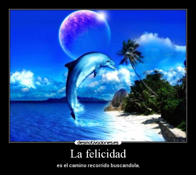 La felicidad - 