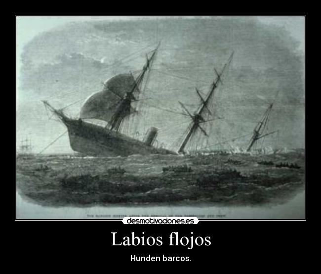 Labios flojos -