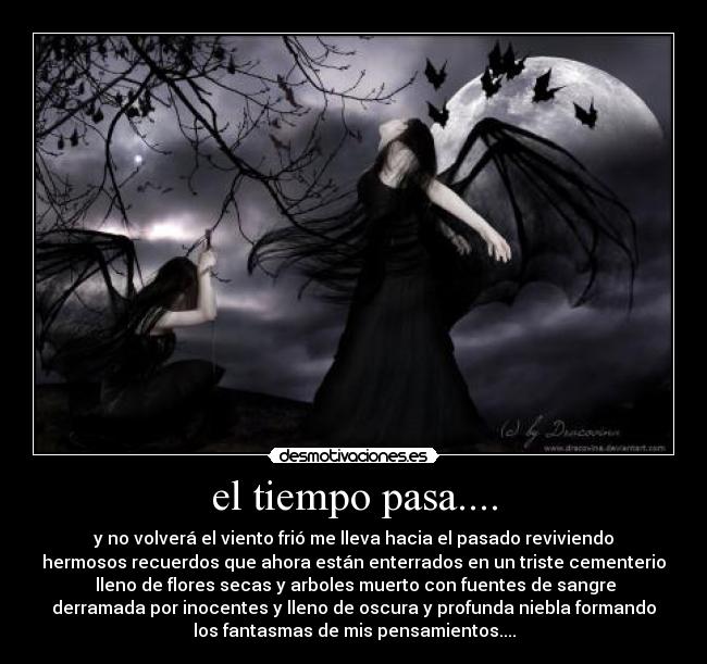 el tiempo pasa.... - 