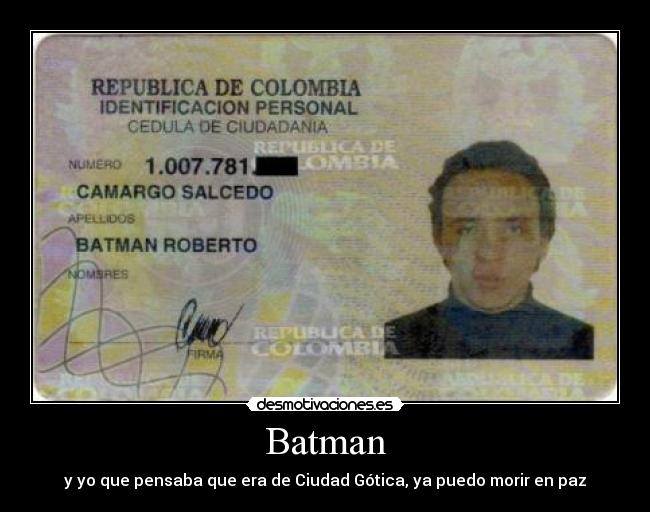 Batman - y yo que pensaba que era de Ciudad Gótica, ya puedo morir en paz