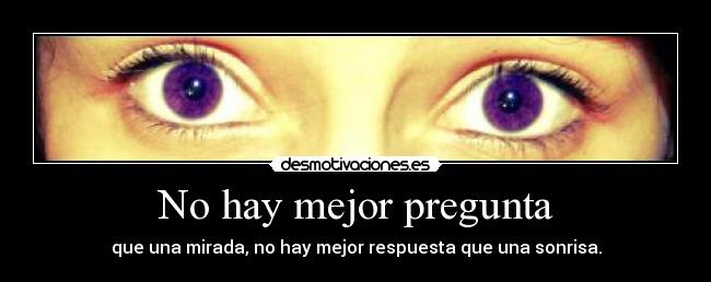 carteles hay mejor pregunta desmotivaciones