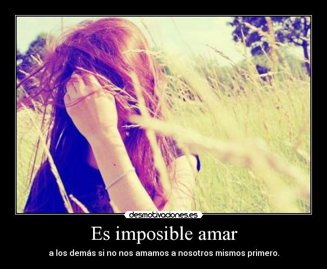Es imposible amar -