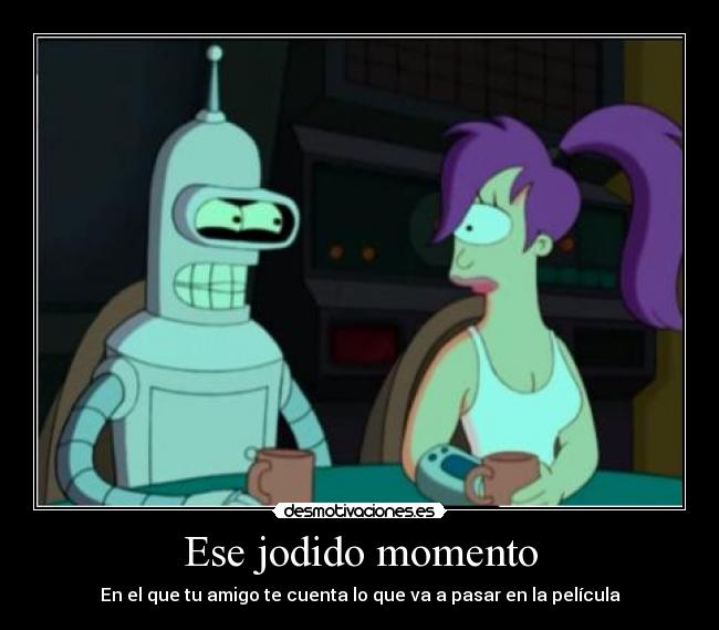 Ese jodido momento - 