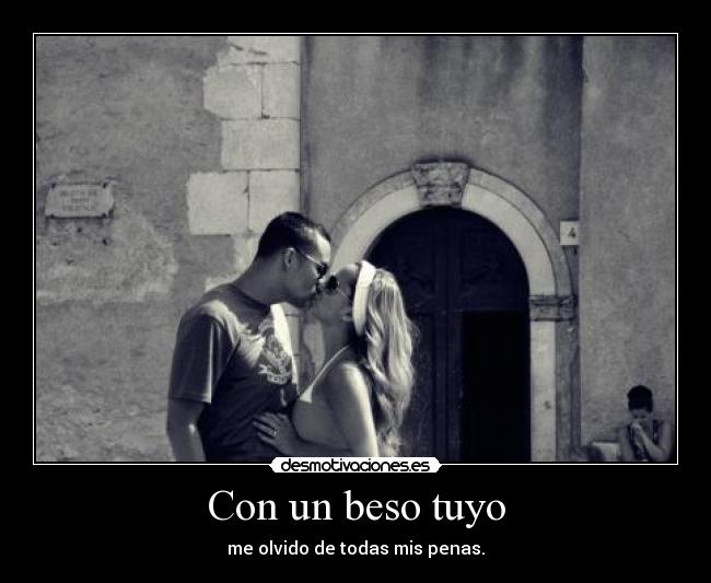 Con un beso tuyo - 