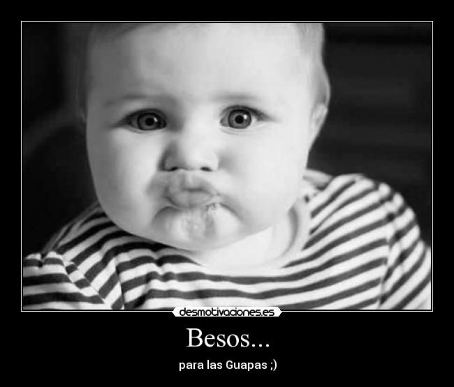 Besos... - 