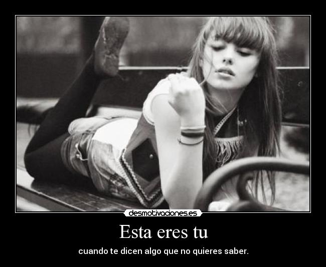 Esta eres tu - 