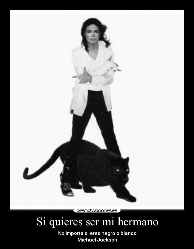 Si quieres ser mi hermano - 