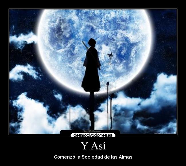 Y Así - Comenzó la Sociedad de las Almas
