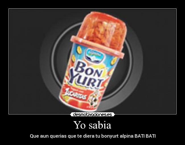 Yo sabia -