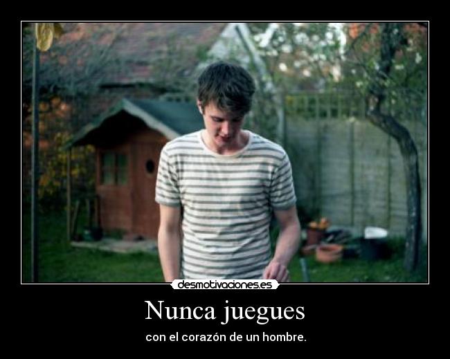 Nunca juegues - 
