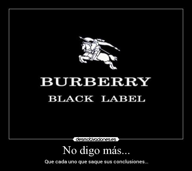 No digo más... - Que cada uno que saque sus conclusiones...