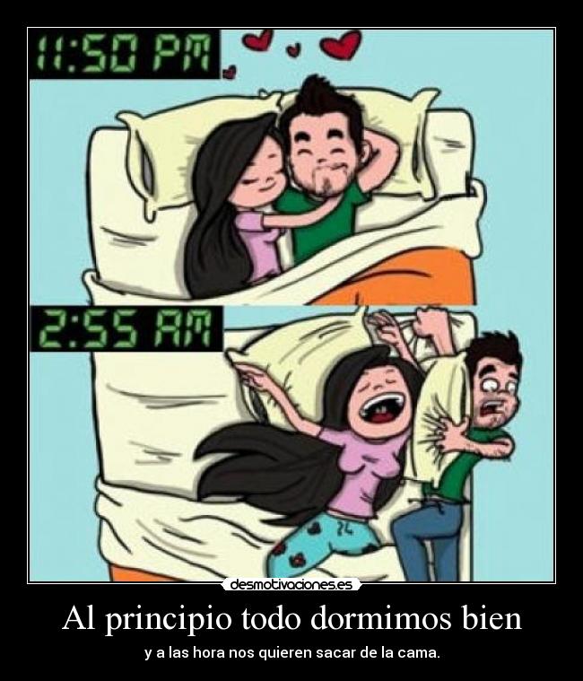 Al principio todo dormimos bien -