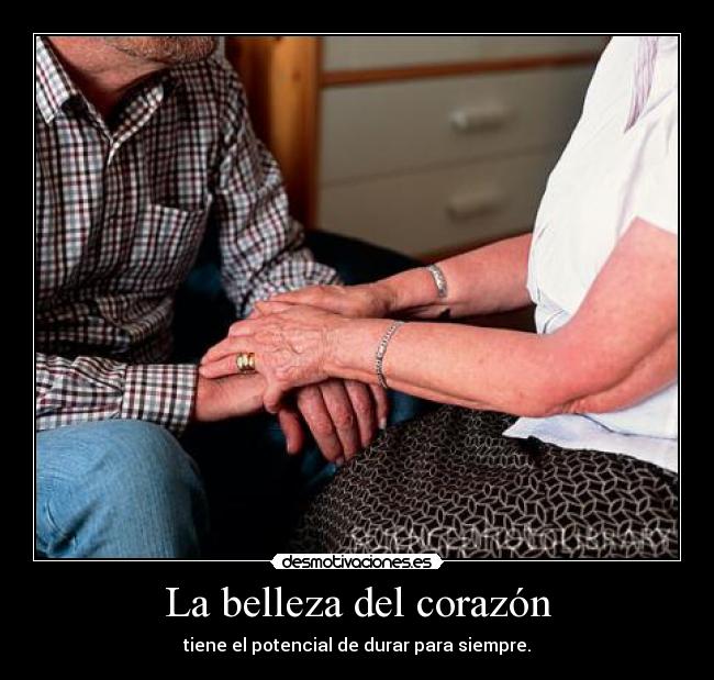 La belleza del corazón -