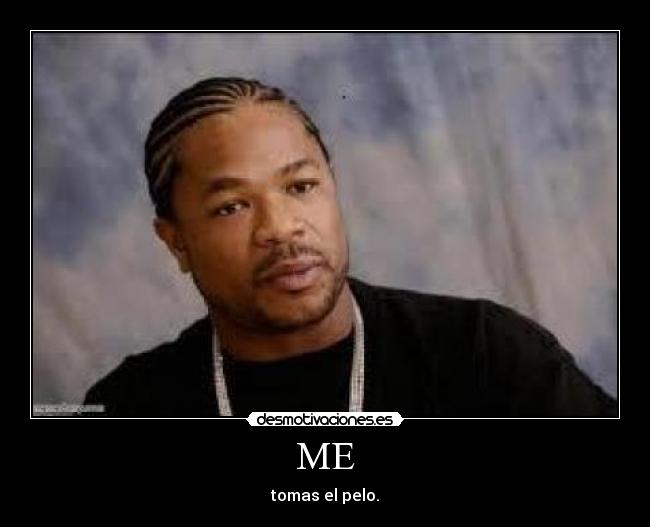 ME - tomas el pelo.