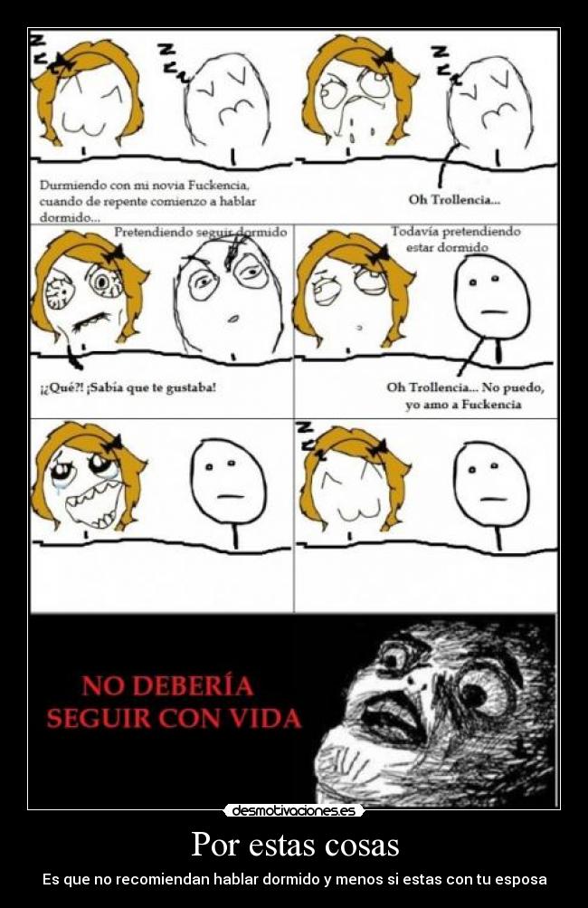 Por estas cosas - Es que no recomiendan hablar dormido y menos si estas con tu esposa