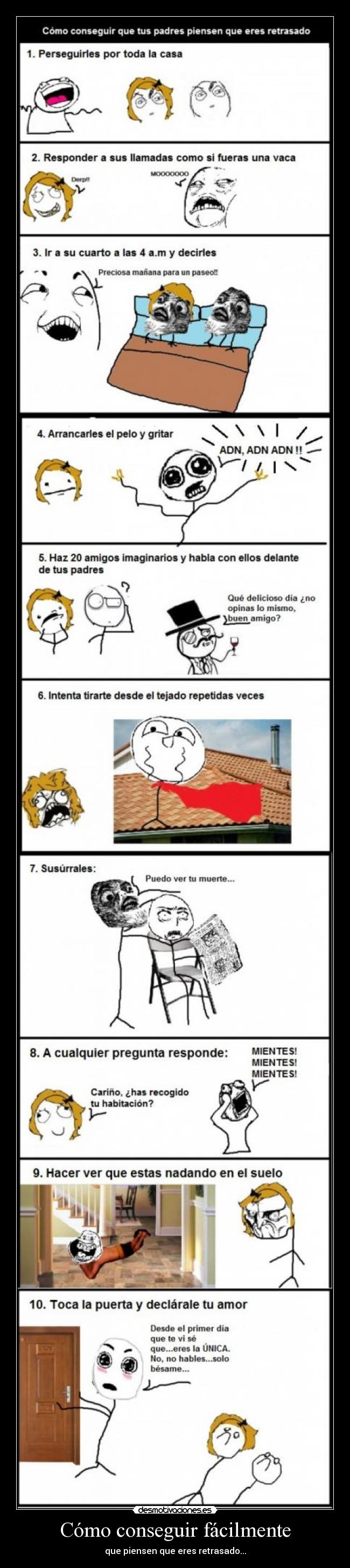 Cómo conseguir fácilmente - que piensen que eres retrasado...