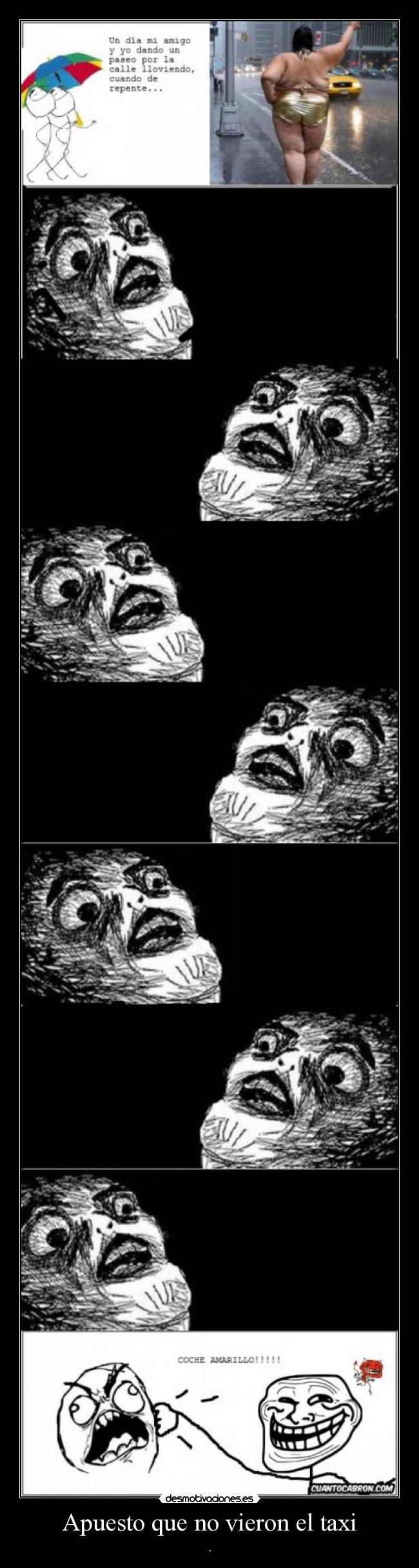Apuesto que no vieron el taxi - .