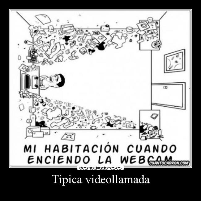Tipica videollamada -