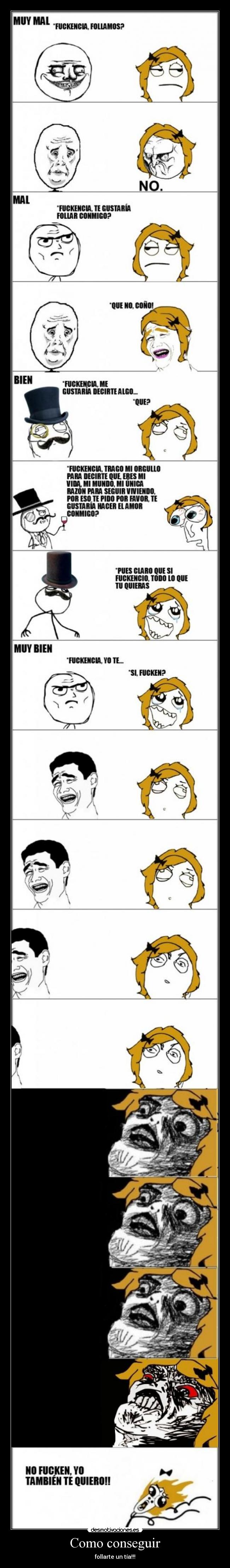 Como conseguir - follarte un tía!!!