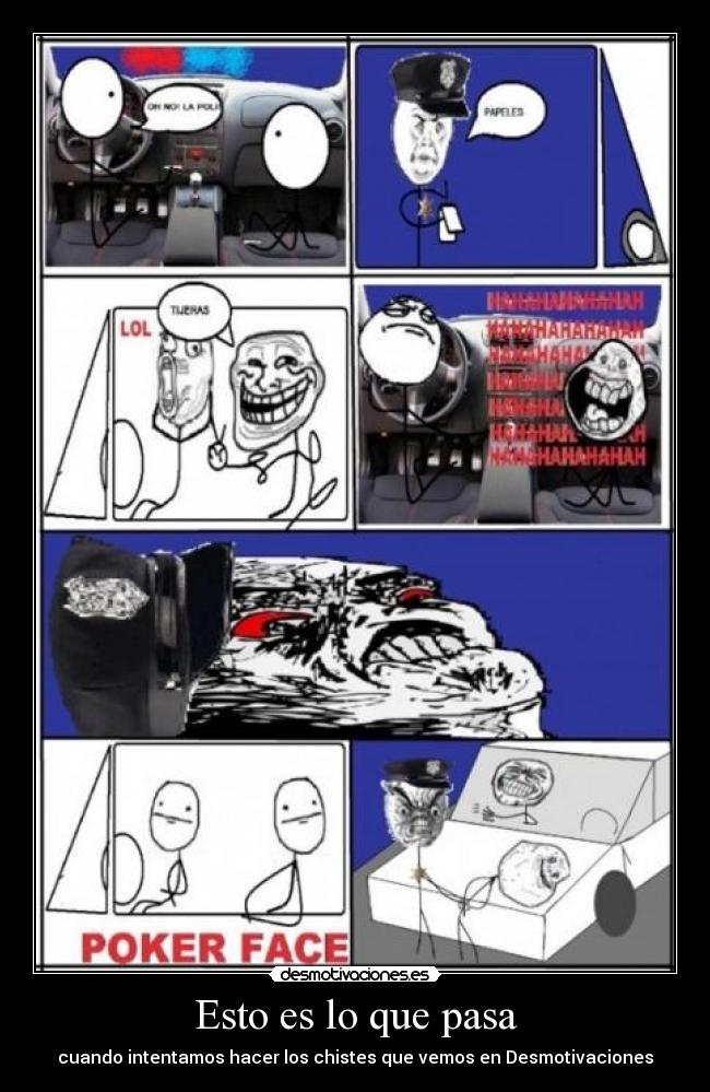 Esto es lo que pasa - cuando intentamos hacer los chistes que vemos en Desmotivaciones