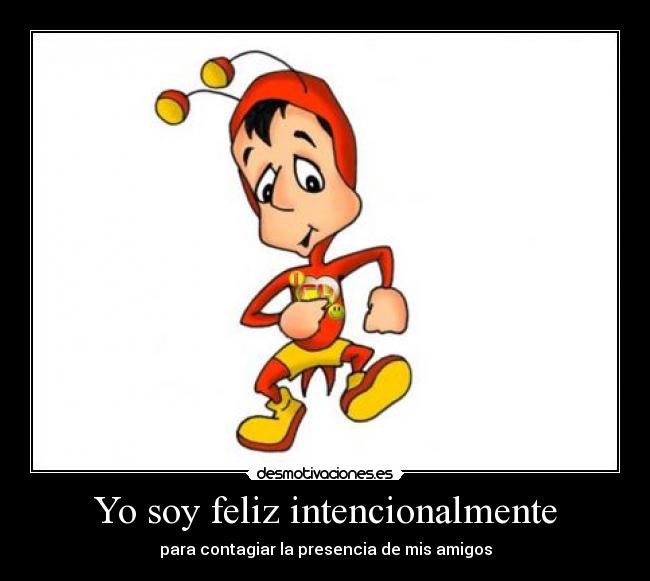 carteles feliz desmotivaciones