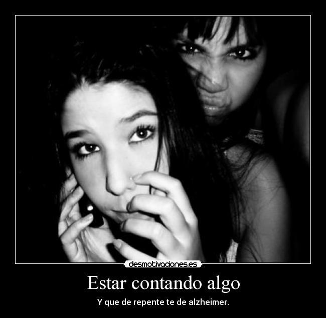 Estar contando algo - 