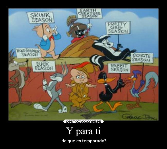 carteles bugs bunny pato lucas daffy desmotivaciones