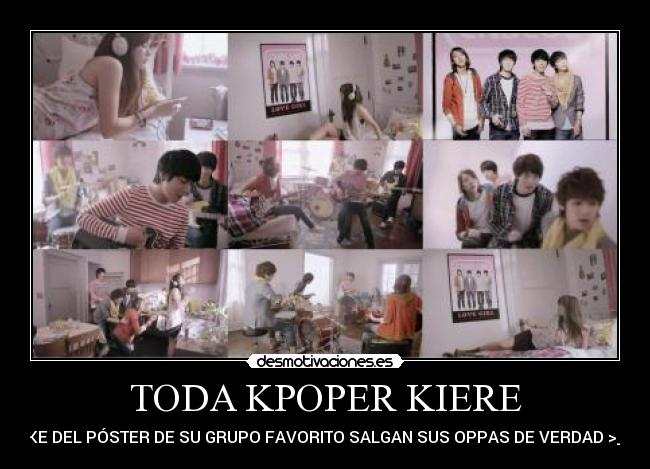 carteles toda kpoper kiere desmotivaciones