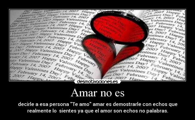 carteles amor vero amo beto echos palabras desmotivaciones