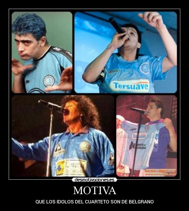 carteles belgrano cuarteto desmotivaciones