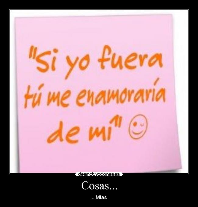 Cosas... -