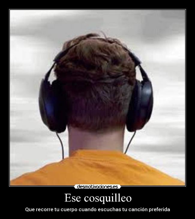 Ese cosquilleo -