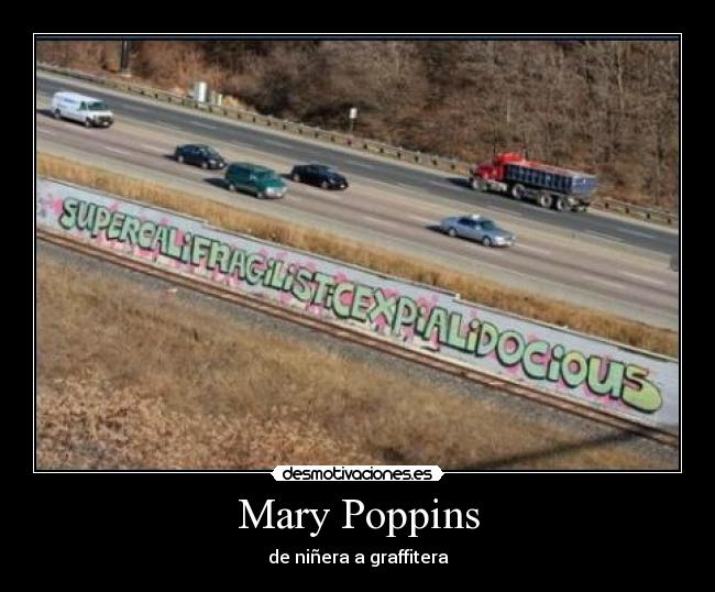 Mary Poppins - de niñera a graffitera