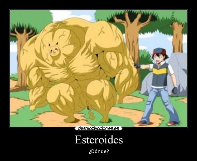 Esteroides - ¿Dónde?