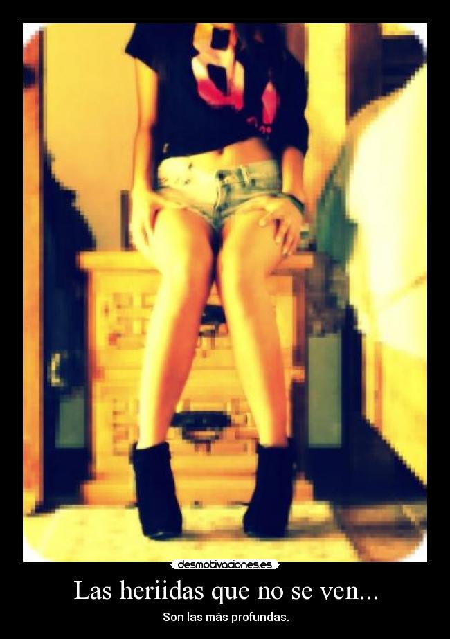 Las heriidas que no se ven... -