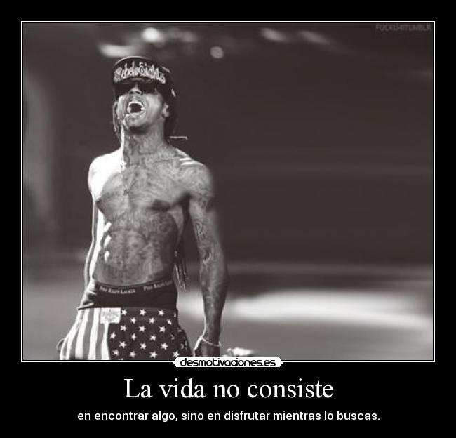 La vida no consiste - 