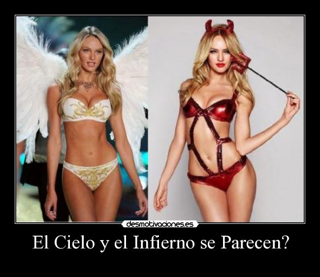 El Cielo y el Infierno se Parecen? - 