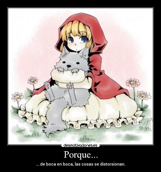 Porque... -