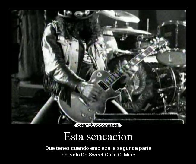 carteles musica slash sweet child mine desmotivaciones