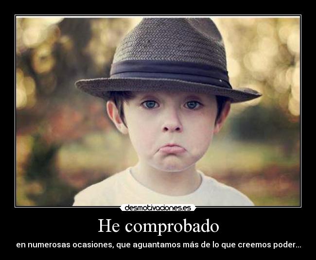 He comprobado -