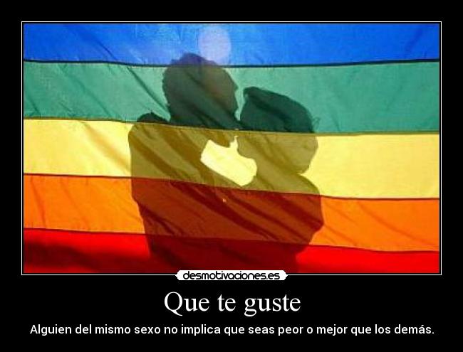 Que te guste -
