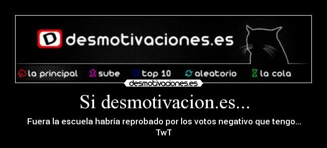 Si desmotivacion.es... -